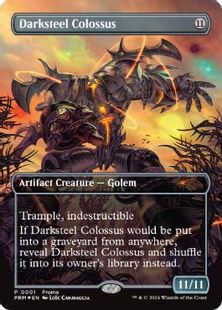 Foil】□ボーダーレス□《Darksteel Colossus》[WPN Promo] | hareruya