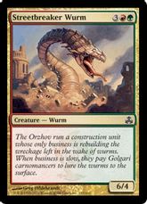 《通り砕きのワーム/Streetbreaker Wurm》[GPT] 金C