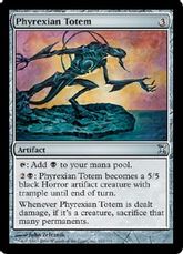 《ファイレクシアのトーテム像/Phyrexian Totem》[TSP] 茶U