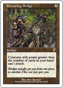 【Foil】《罠の橋/Ensnaring Bridge》[7ED] 茶R