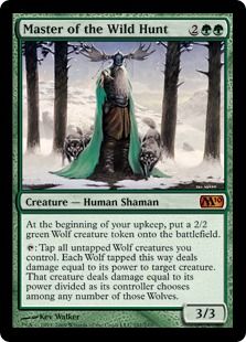 《野生の狩りの達人/Master of the Wild Hunt》[M10] 緑R