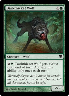 《暗茂みの狼/Darkthicket Wolf》[ISD] 緑C