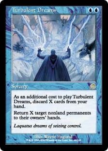《荒れ狂う夢/Turbulent Dreams》[TOR] 青R