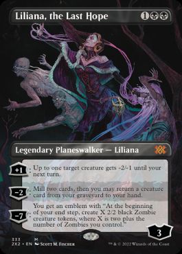 Foil】(333)□ボーダーレス□《最後の望み、リリアナ/Liliana, the 