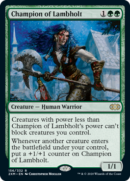 (156)《ラムホルトの勇者/Champion of Lambholt》[2XM] 緑R