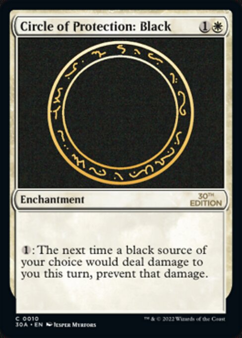 《黒の防御円/Circle of Protection: Black》[30A] 白C