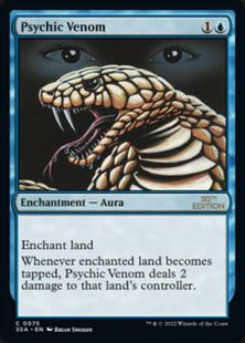 《地の毒/Psychic Venom》[30A] 青C