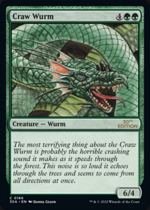 《大喰らいのワーム/Craw Wurm》[30A] 緑C
