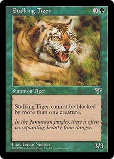 《忍び寄る虎/Stalking Tiger》[MIR] 緑C