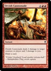 《オークの連続砲撃/Orcish Cannonade》[CNS] 赤C