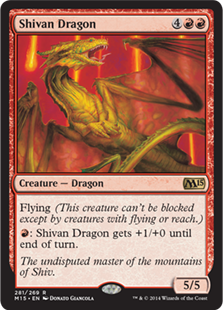《シヴ山のドラゴン/Shivan Dragon》[M15] 赤R