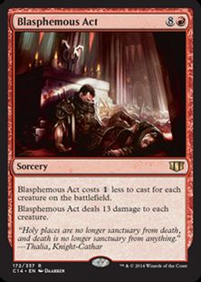 《冒涜の行動/Blasphemous Act》[C14] 赤R