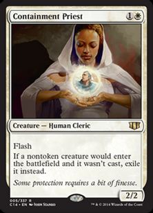 《封じ込める僧侶/Containment Priest》[C14] 白R