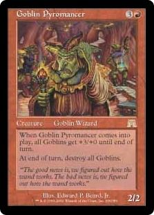 《ゴブリンの紅蓮術士/Goblin Pyromancer》[ONS] 赤R