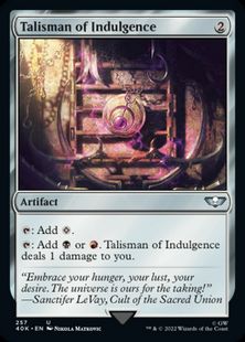 サージ・Foil】(257)《耽溺のタリスマン/Talisman of Indulgence》[40K 