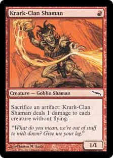 《クラーク族のシャーマン/Krark-Clan Shaman》[MRD] 赤C