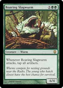 《咆哮する金屑ワーム/Roaring Slagwurm》[DST] 緑R