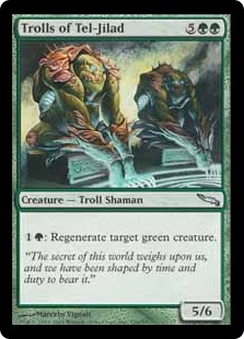 【Foil】《テル＝ジラードのトロール/Trolls of Tel-Jilad》[MRD] 緑U