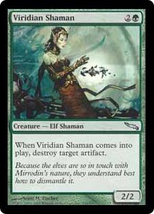 《ヴィリジアンのシャーマン/Viridian Shaman》[MRD] 緑U