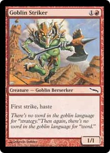 《ゴブリンの打撃者/Goblin Striker》[MRD] 赤C