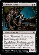 《掘り起こしスラル/Exhumer Thrull》[GPT] 黒U