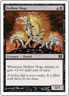 《虚ろの犬/Hollow Dogs》[9ED] 黒C