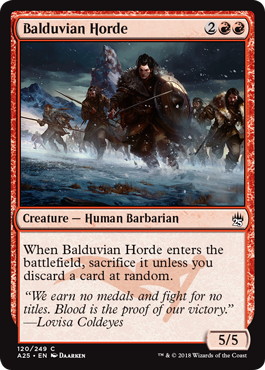 《バルデュヴィアの大軍/Balduvian Horde》[A25] 赤C