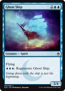 【Foil】《幽霊船/Ghost Ship》[A25] 青C