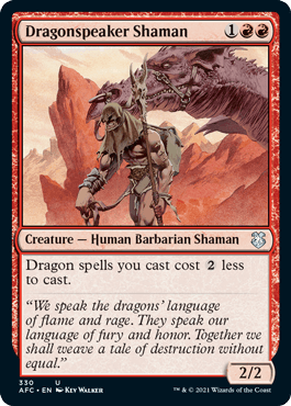 (330)《ドラゴン語りのシャーマン/Dragonspeaker Shaman》[AFC] 赤U