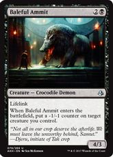 《悪意のアムムト/Baleful Ammit》[AKH] 黒U