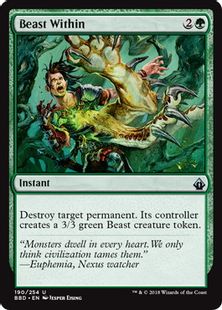 【Foil】《内にいる獣/Beast Within》[BBD] 緑U