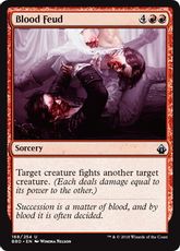 【Foil】《血の抗争/Blood Feud》[BBD] 赤U