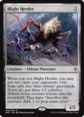 《荒廃を招くもの/Blight Herder》[BFZ] 無R