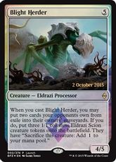 【Foil】《荒廃を招くもの/Blight Herder》(発売記念)[BFZ-P] 無R