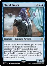 (174)《盾の斡旋屋/Shield Broker》[BLC] 青R