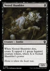 (185)《巣のシャンブラー/Nested Shambler》[BLC] 黒C