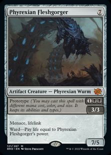 (121)《ファイレクシアの肉体喰らい/Phyrexian Fleshgorger》[BRO] 茶R