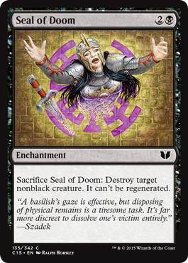 《破滅の印章/Seal of Doom》[C15] 黒C