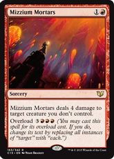 《ミジウムの迫撃砲/Mizzium Mortars》[C15] 赤R