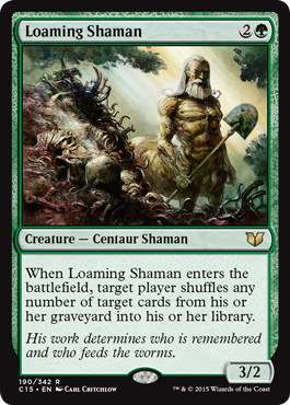 《土覆いのシャーマン/Loaming Shaman》[C15] 緑R