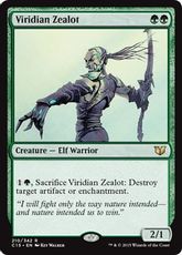 《ヴィリジアンの盲信者/Viridian Zealot》[C15] 緑R