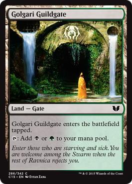 《ゴルガリのギルド門/Golgari Guildgate》[C15] 土地C