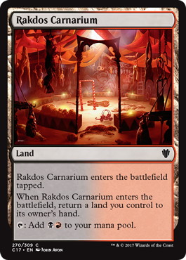 《ラクドスの肉儀場/Rakdos Carnarium》[C17] 土地C