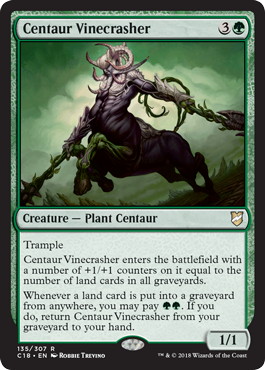 《ケンタウルスの壊し蔦/Centaur Vinecrasher》[C18] 緑R