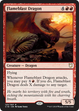 《炎破のドラゴン/Flameblast Dragon》[C18] 赤R