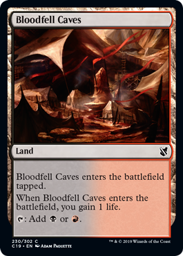 《血溜まりの洞窟/Bloodfell Caves》[C19] 土地C