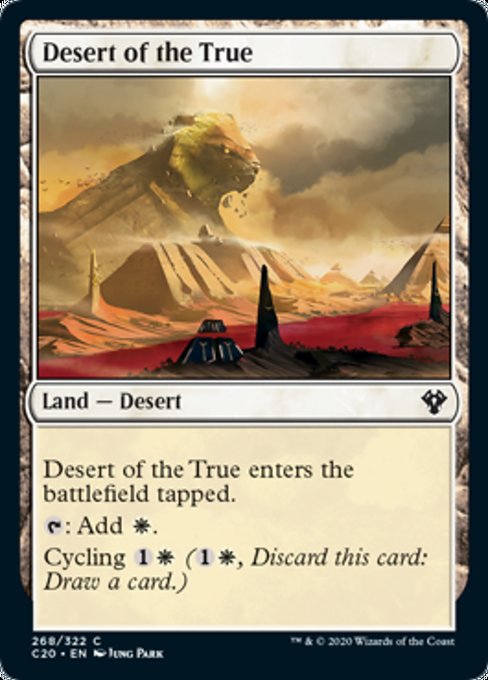 《信義の砂漠/Desert of the True》[C20] 土地C