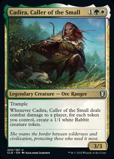 (269)《小さきものの呼び手、カディラ/Cadira, Caller of the Small》[CLB] 金U