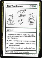 ■エンブレムあり■《Pick Your Poison(Play Test Card)》[Mystery Booster Playtest Cards] 金R