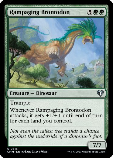 (315)《暴れ回るブロントドン/Rampaging Brontodon》[CMM] 緑U